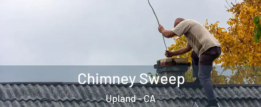  Chimney Sweep Upland - CA