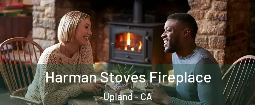  Harman Stoves Fireplace Upland - CA