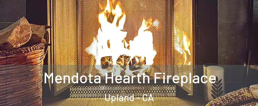  Mendota Hearth Fireplace Upland - CA
